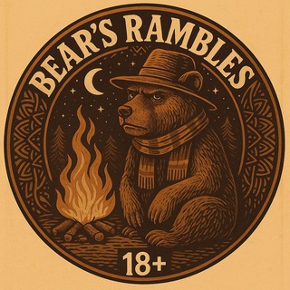 Bear's Rambles | МЕДВЕДЬ ГОВОРИТ...