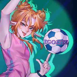 EGOISTA | blue lock zine