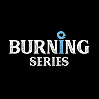 Burning Series