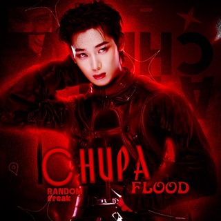 chupa FLOOD