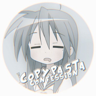 COPYPASTA CONFESSION ☁️ РЕСТ..?