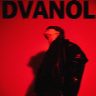 DVANOL’🦾