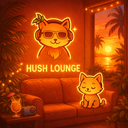 🌿 Hush Lounge ✨