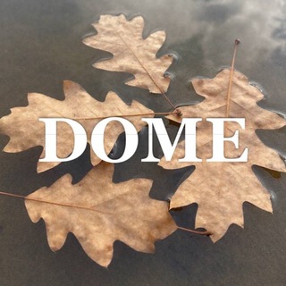 DOME