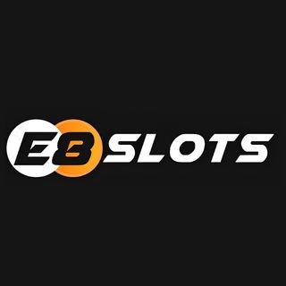 E8 Slots Channel 🇹🇭🇲🇲