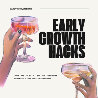 Early Growth Hacks