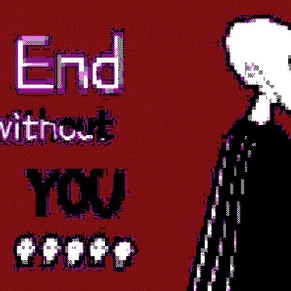 End Without You