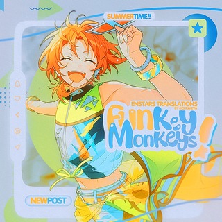 Funkey Monkeys * enstars translation