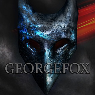💥 🦊 GEORGE FOX 🦊💥