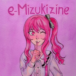 Girlypop!! E-Mizuki Zine!