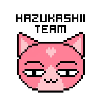 HAZUKASHII TEAM 18+