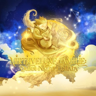 Mirthvelune Familie: Quiet Night Lullaby.