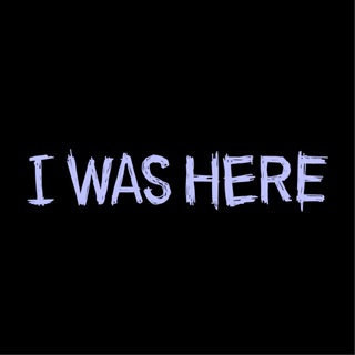 I was here | ex. Среда обитания