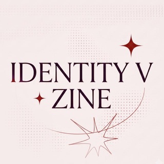 Identity V ZINE