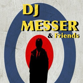 DJ Messer & Friends