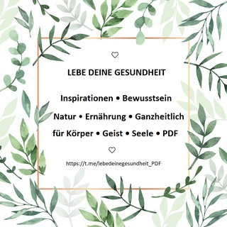 Lebe deine Gesundheit-Info-Kanal