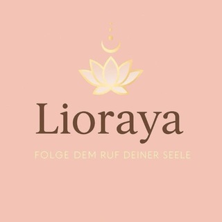 ✨ LICHTBOTSCHAFTEN by LIORAYA | Folge dem Ruf deiner Seele ✨
