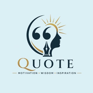 Quote - motivation, wisdom, inspiration