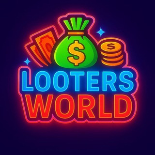 LOOTERS WORLD ™