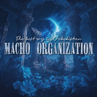 MACHO ORGANIZATION 🇺🇿