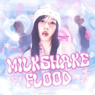 milkshake flood | info