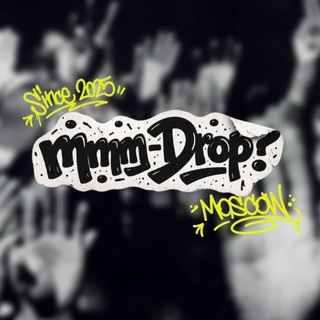 mmm-Drop?