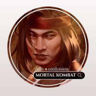 Mortal Kombat | confession & daily!