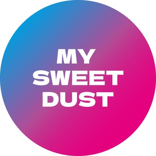 My Sweet Dust