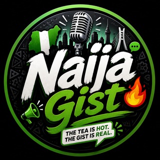 Naija Gist 🔥