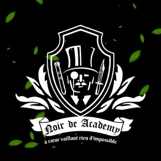 BUBAR || NOIR DE ACADEMY