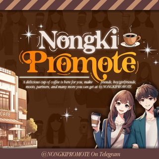 NONGKI PROMOTE