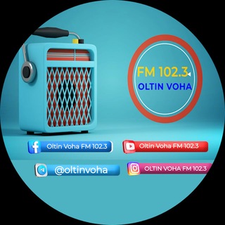 📻"OLTIN VOHA" FM 102.3