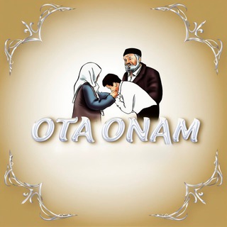 OTA ONAM | Расмий канал Ramazon Taqvim