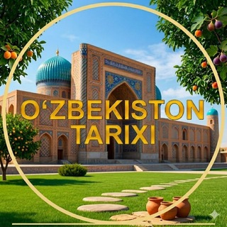 OʻZBEKISTON TARIXI | Rasmiy kanal
