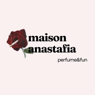 maison anastafia: Настя, парфюм, юмор