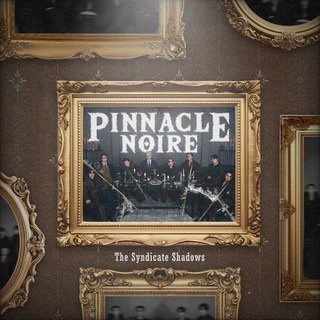 Pinnacle Noire: The Syndicate Shadows.