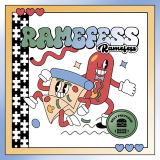 RAMEFESS • OPEN!