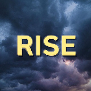 RISE