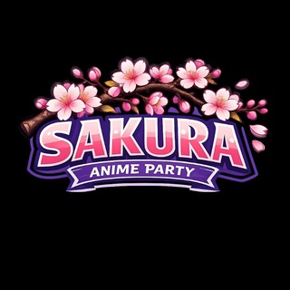 SAKURA ANIME PARTY 🌸