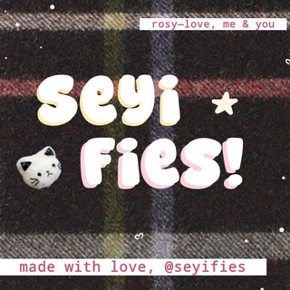 ࣪ ✱ ᜔ Seyifies : live, laugh & love! ♡