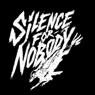 Silence for Nobody