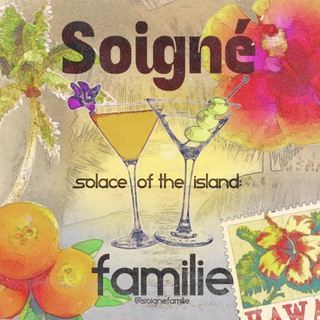 Solace of the island: Soigné Familie.