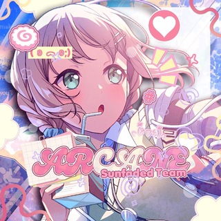 [ARCANE] Sunfaded Team • Переводы Bandori ; Milgram ; Alien Stage