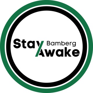 #StayAwake Bamberg Infokanal
