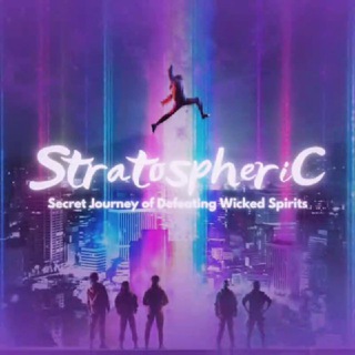 (DISBANDED) Stratospheric ; Secret journey of defeating wicked spirits.
