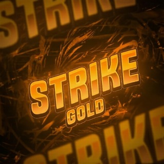 STRIKE GOLD
