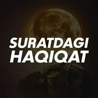 Суратдаги Ҳақиқат | Расмий канал