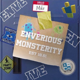 Monster University: ENVERIOUS.
