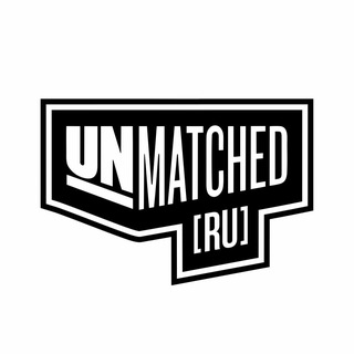 Unmatched [RU]