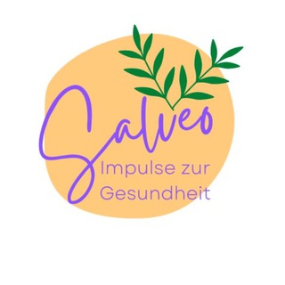 SALVEO Impulse zur Gesundheit 🩵